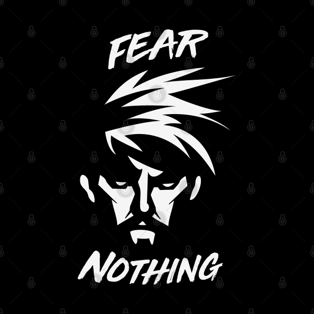 Fear Nothing by Whatastory