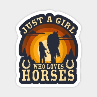 Just A Girl Who Loves Horses Magnet