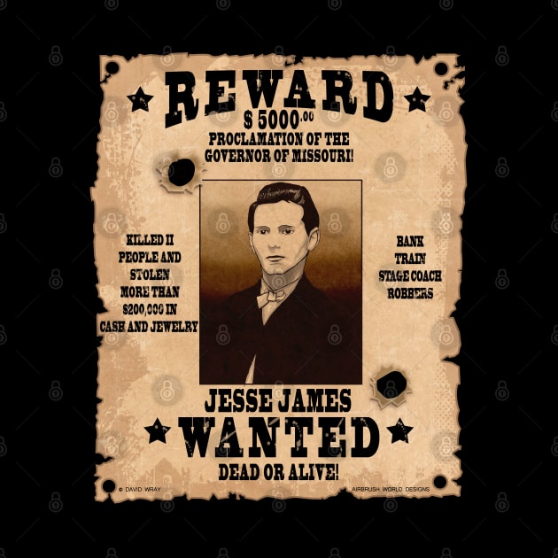 Jesse James Wild West Wanted Poster by Airbrush World