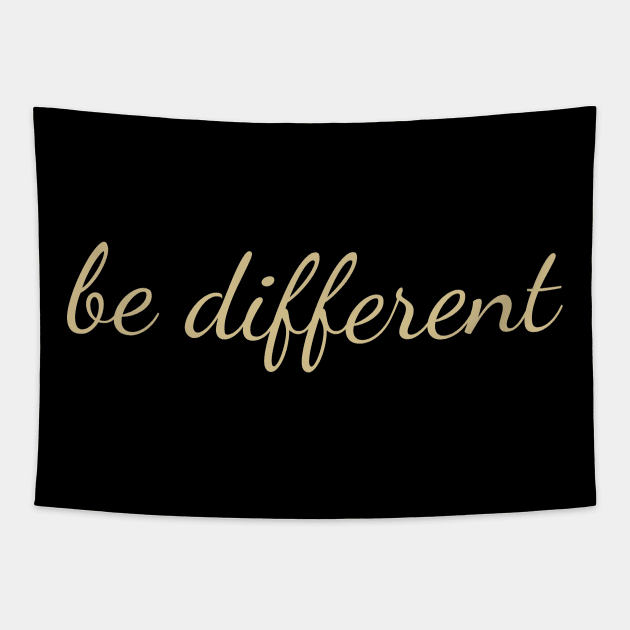 Be different Tapestry by HBfunshirts