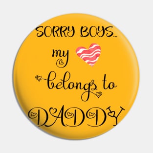Funny Girls Valentine Quote Cool Daddy Girls Valentines Day Pin