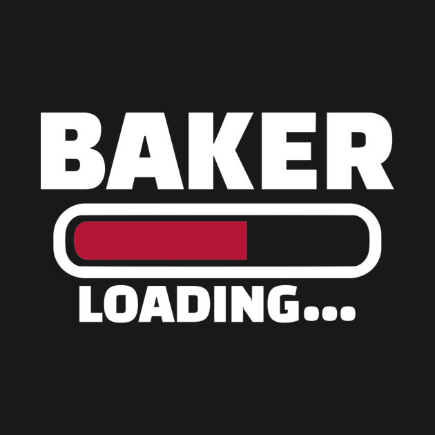 Discover Baker loading - Baker - T-Shirt