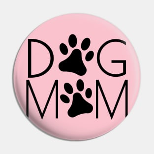 Dog Mom Pin