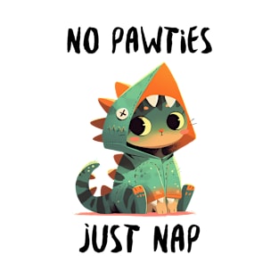 Cat in Dino Pajamas - "No Pawties, Only Naps" T-Shirt