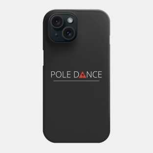 Pole Dance Phone Case