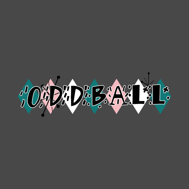 50s Oddball by ZeroRetroStyle