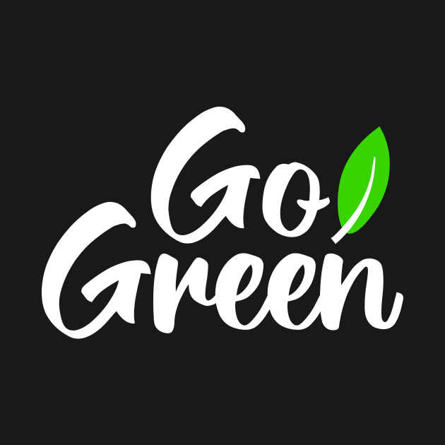 Go green by happieeagle