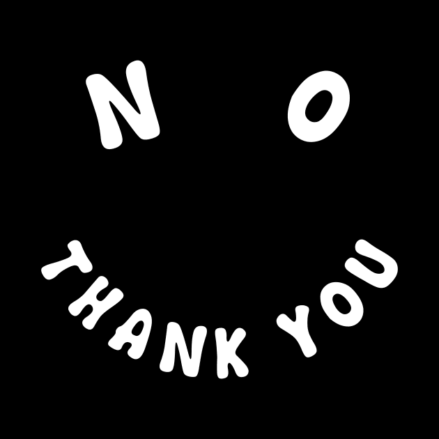 Smiley say no thank you by backtomonday