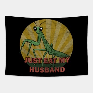 Mantis - just eat my husband Tapestry