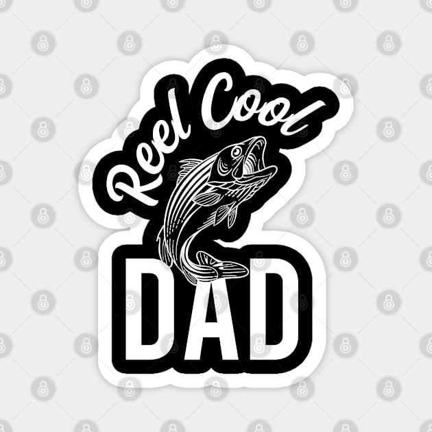 Reel Cool Dad Fishing Dad Magnet by TeeTypo