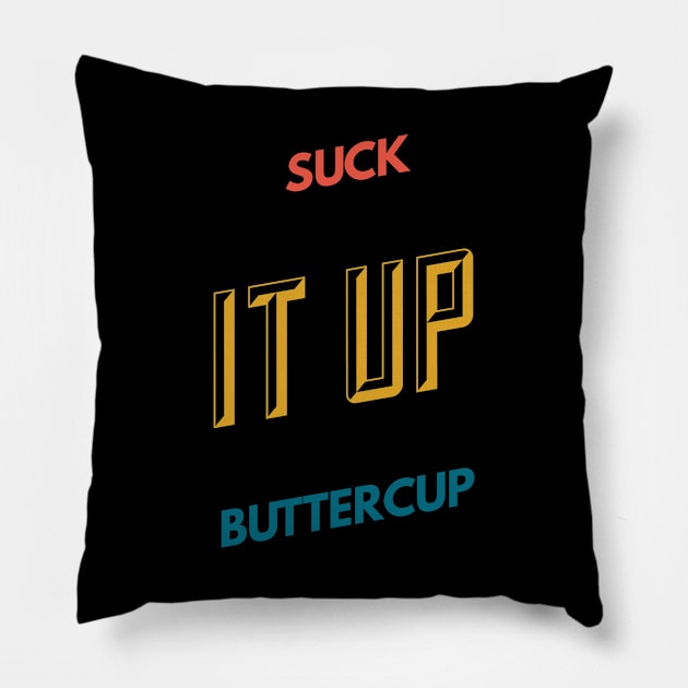 Suck it up Pillow by Recovery Tee