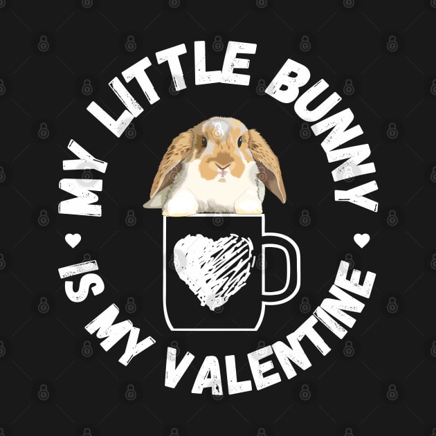 My Little Bunny is My Valentine by Bellinna