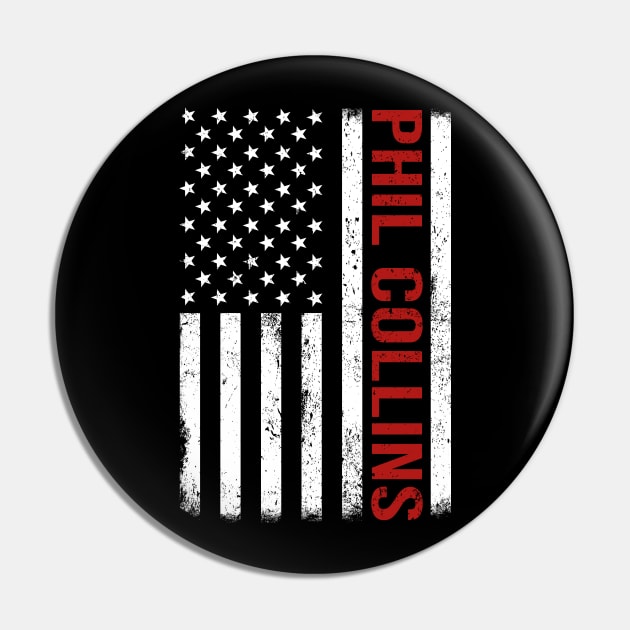 Graphic Phil Collins Proud Name US American Flag Birthday Gift Pin by Intercrossed Animal 