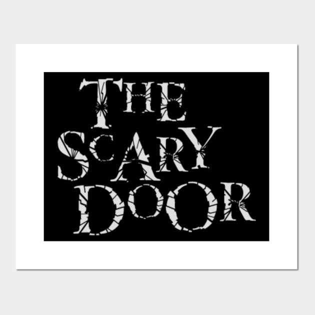 The Scary Door