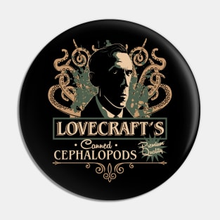 Lovecraft's Canned Cephalopods - Premium Quality Pin