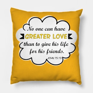 John 15:13 Pillow