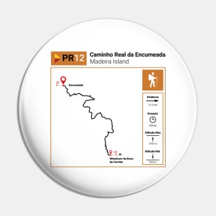 Madeira Island PR12 CAMINHO REAL DA ENCUMEADA trail map Pin