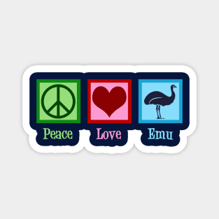 Peace Love Emu Magnet
