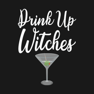 Halloween Drinking Drink Up Witches T-Shirt