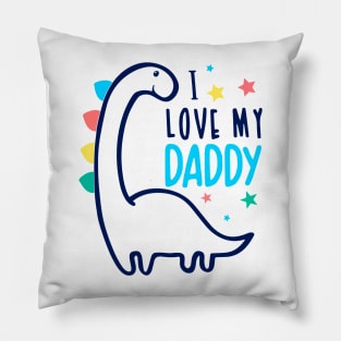 I love my daddy Pillow