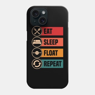 Eat Sleep Float Repeat Funny One Wheel Onewheel Float Life Phone Case