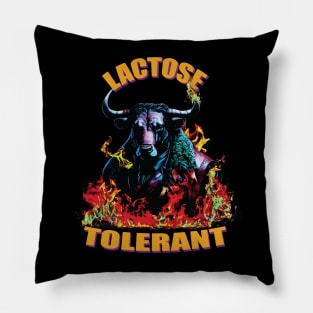 Lactose Tolerant --Metal Design T-Shirt Pillow