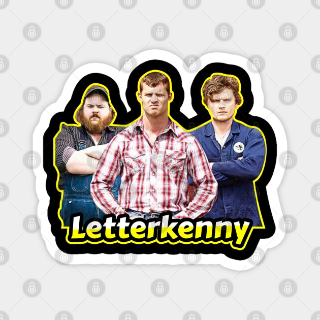 Letterkenny Magnet by Aldyz