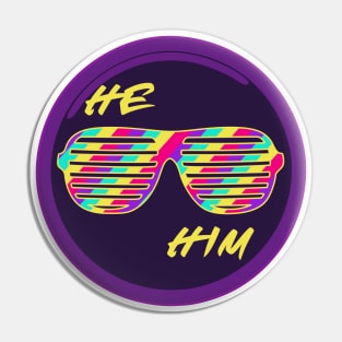 He/Him Pin