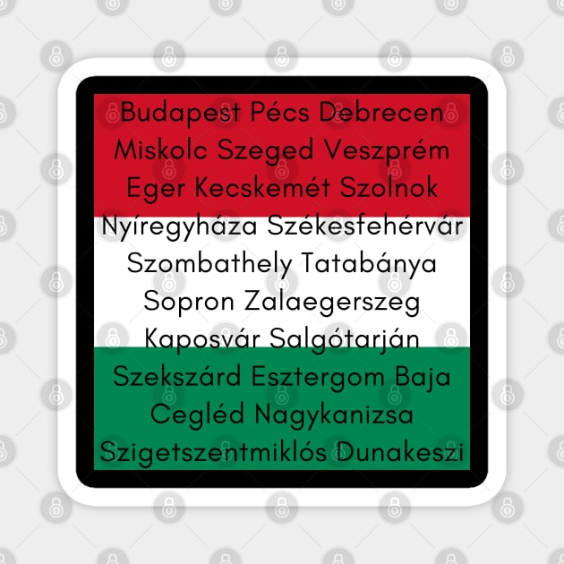 Hungarian Flag Colors with Cities Magnet by aybe7elf