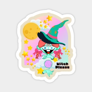 Witch please Magnet