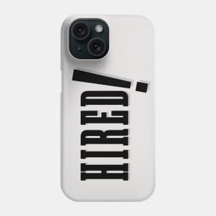 Hired! 1940 short made infamous by MST3K Phone Case