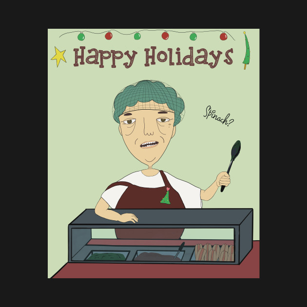 Disover Happy holidays from cafeteria lady - Happy Holidays - T-Shirt