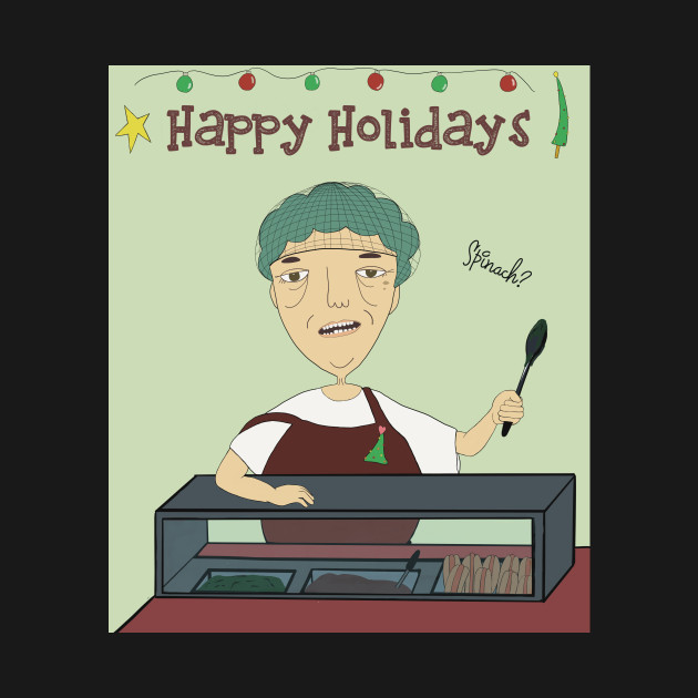 Discover Happy holidays from cafeteria lady - Happy Holidays - T-Shirt