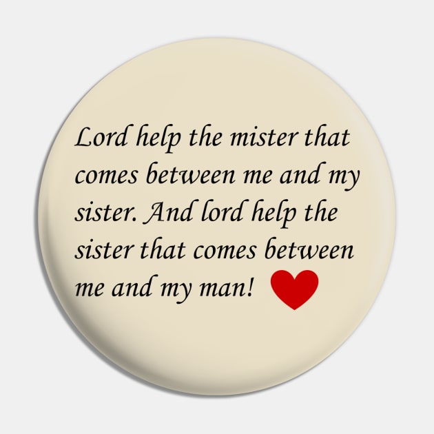 Sisters song Pin by DesignsByJamie