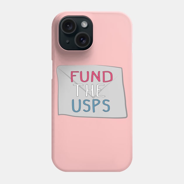 Fund the USPS / Save the USPS Phone Case by Window House