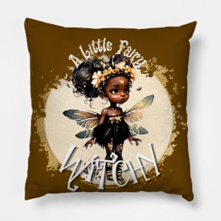 A Little Fairy Witchy Pillow