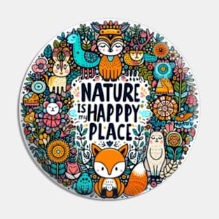 Nature is my happy place. Pin