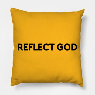 REFLECT GOD Pillow