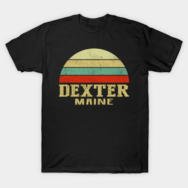 DEXTER MAINE Vintage Retro Sunset - Dexter Maine - T-Shirt