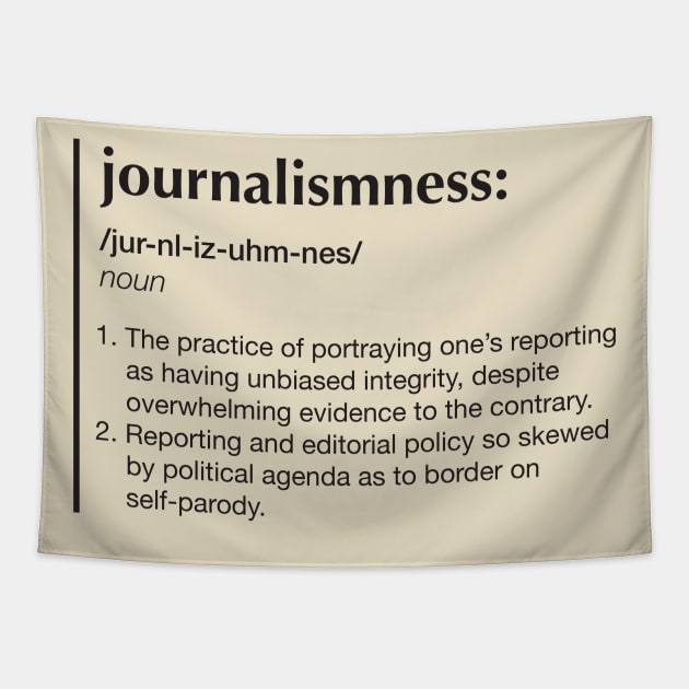 Journalismness (black) Tapestry by gonzoville