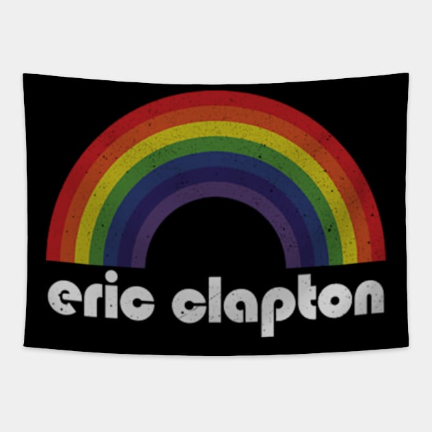 Eric Clapton / Vintage Rainbow Design // Fan Art Design Tapestry by Arthadollar