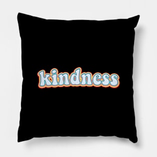 Kindness Groovy Colorful 70s Fun Retro Text Pillow