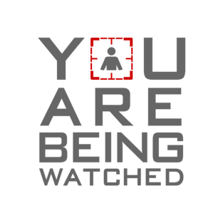 You Are Being Watched Limited Edition ! T-Shirt