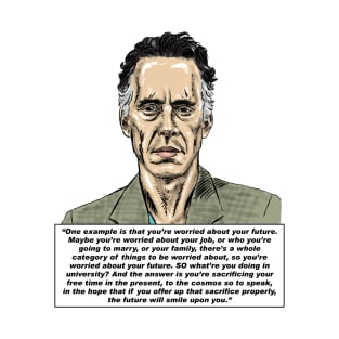 Jordan Peterson Quote #2 T-Shirt