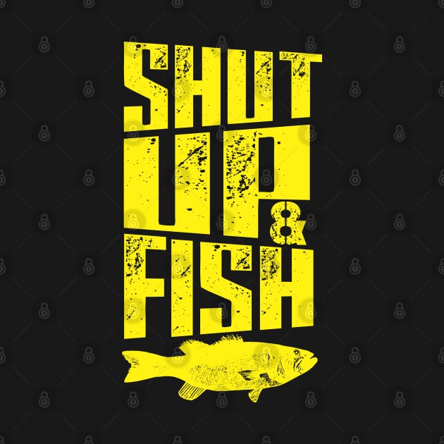 Shut up & Fish yellow by variantees