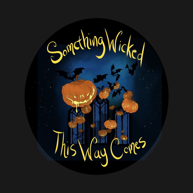 Something Wicked this way Comes by Drea D. Illustrations