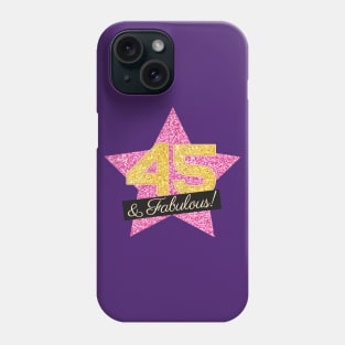 45th Birthday Gifts Women Fabulous - Pink Gold Phone Case