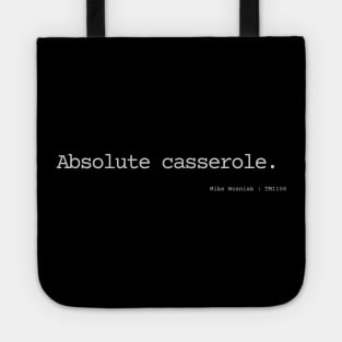 Absolute casserole. Tote