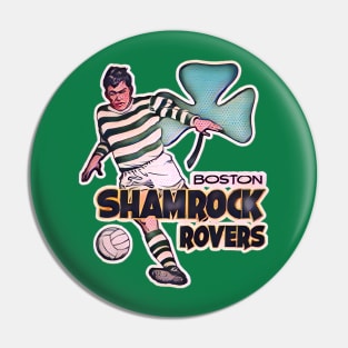 Boston Shamrock Rovers Soccer Pin