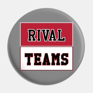 Rival Teams | Georgia vs South Carolina Pin